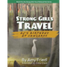 Strong Girls Travel: AJ's Birthday at Congaree