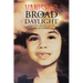 Vanished in Broad Daylight: Children Are the Future Never Forget