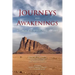 Journeys and Awakenings: Wisdom for Spiritual Travelers