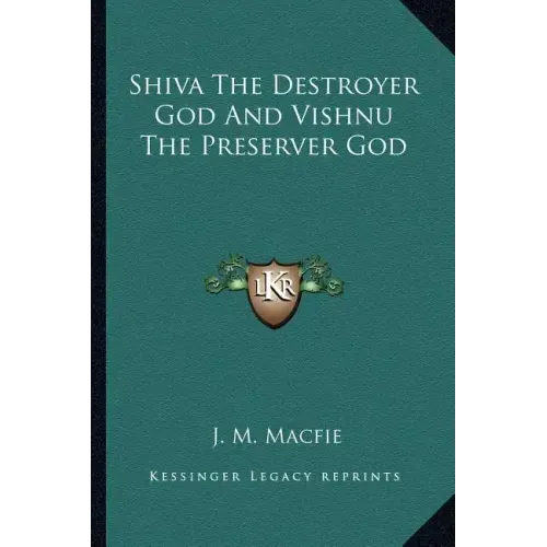 Shiva the Destroyer God and Vishnu the Preserver God