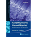 Nanostructures and Nanomaterials: Synthesis, Properties, and Applications (2nd Edition)