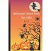 Halloween Jokes Book For Kids 6-12: A Fun and Interactive Joke Book for Boys, Girls and The Whole Family - Funny & Silly Spooky & Hilarious Jokes to C