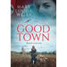 Good Town