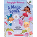 A Magic Spark: An Acorn Book (Fairylight Friends #1): Volume 1