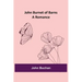 John Burnet of Barns: A Romance