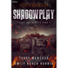 Shadowplay