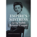 Empire's Mistress, Starring Isabel Rosario Cooper