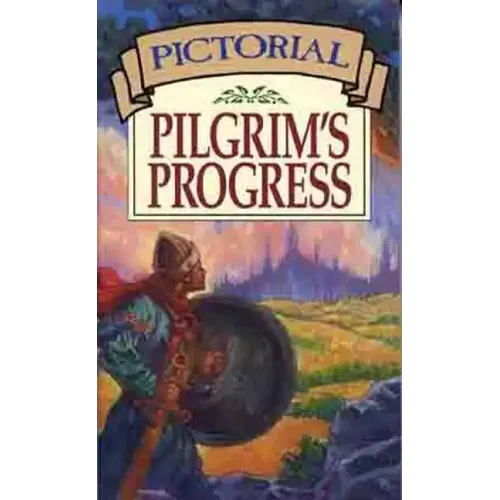 Pictorial Pilgrim's Progress