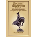 Secret Brother: The Story of Solon Borglum, "Sculptor of the Prairie"
