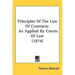 Principles Of The Law Of Contracts: As Applied By Courts Of Law (1874)