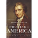 Thomas Paine and the Promise of America: A History & Biography