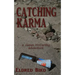 Catching Karma