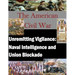 Unremitting Vigilance: Naval Intelligence and Union Blockade