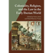 Coloniality, Religion, and the Law in the Early Iberian World