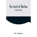 The Laird of Norlaw; A Scottish Story