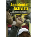 Accidental Activists: Victim Movements and Government Accountability in Japan and South Korea