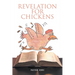 Revelation for Chickens