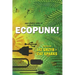 Ecopunk!: Speculative tales of radical futures