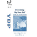 Becoming My Best Self: Through the Eyes in My Heart
