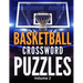 Basketball Crossword Puzzles (Volume 2): 8.5x11 Trivia Puzzle Book for Fans and Players