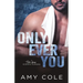Only Ever You
