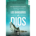 Los Banqueros de Dios