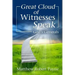 Great Cloud of Witnesses Speak: God's Generals