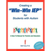 Creating a Win-Win IEP for Students with Autism: A How-To Manual for Parents and Educators