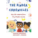The Kinder Chronicles: Big Life Lessons from Tiny Plastic Chairs