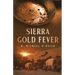 Sierra Gold Fever