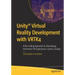 Unity(r) Virtual Reality Development with Vrtk4: A No-Coding Approach to Developing Immersive VR Experiences, Games, & Apps