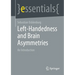 Left-Handedness and Brain Asymmetries: An Introduction