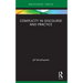 Complicity in Discourse and Practice