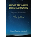 Shoot My Ashes From A Cannon: Beyond Addiction, The Letters
