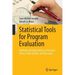 Statistical Tools for Program Evaluation: Methods and Applications to Economic Policy, Public Health, and Education