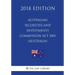 Australian Securities and Investments Commission Act 2001 (Australia) (2018 Edition)