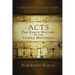 Acts: The Early History of the Yeshua Movement