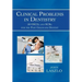 Clinical Problems in Dentistry: 50 Osces and Scrs for the Post Graduate Dentist