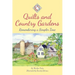 Quilts and Country Gardens: Remembering a Simpler Time