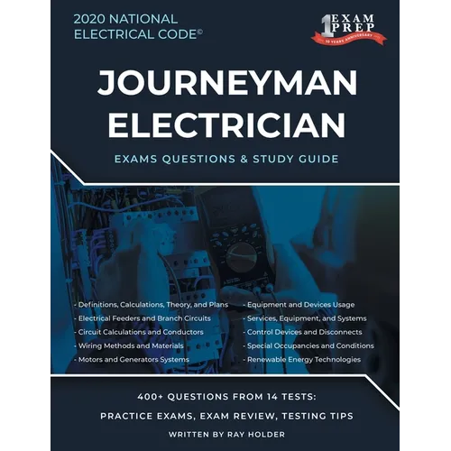 Pennsylvania 2020 Journeyman Electrician Exam Questions and Study Guide: 400+ Questions for study on the National Electrical Code
