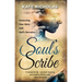 Soul's Scribe: Connecting Your Story With God's Narrative