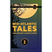 Mid-Atlantic Tales: Short Mystery and Horror Stories
