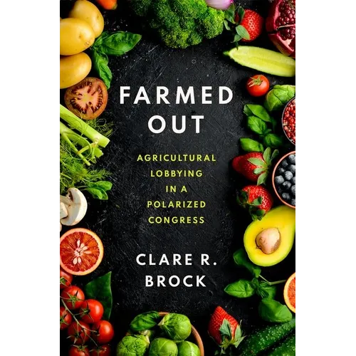 Farmed Out: Agricultural Lobbying in a Polarized Congress