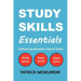 Study Skills Essentials: Oxford Graduates Reveal Their Study Tactics, Essay Secrets and Exam Advice