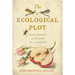 Ecological Plot: How Stories Gave Rise to a Science