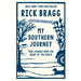 My Southern Journey: True Stories from the Heart of the South