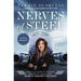 Nerves of Steel: How I Followed My Dreams, Earned My Wings, and Faced My Greatest Challenge