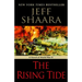 The Rising Tide: A Novel of World War II