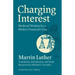 Charging Interest: Medieval Wisdom for a Modern Financial Crisis