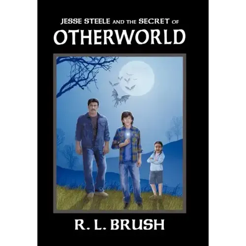 Jesse Steele and the Secret of Otherworld